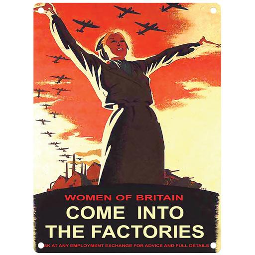Come into the Factory - Metal Sign